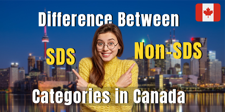 Difference Between SDS and Non-SDS Categories in Canada.jpg